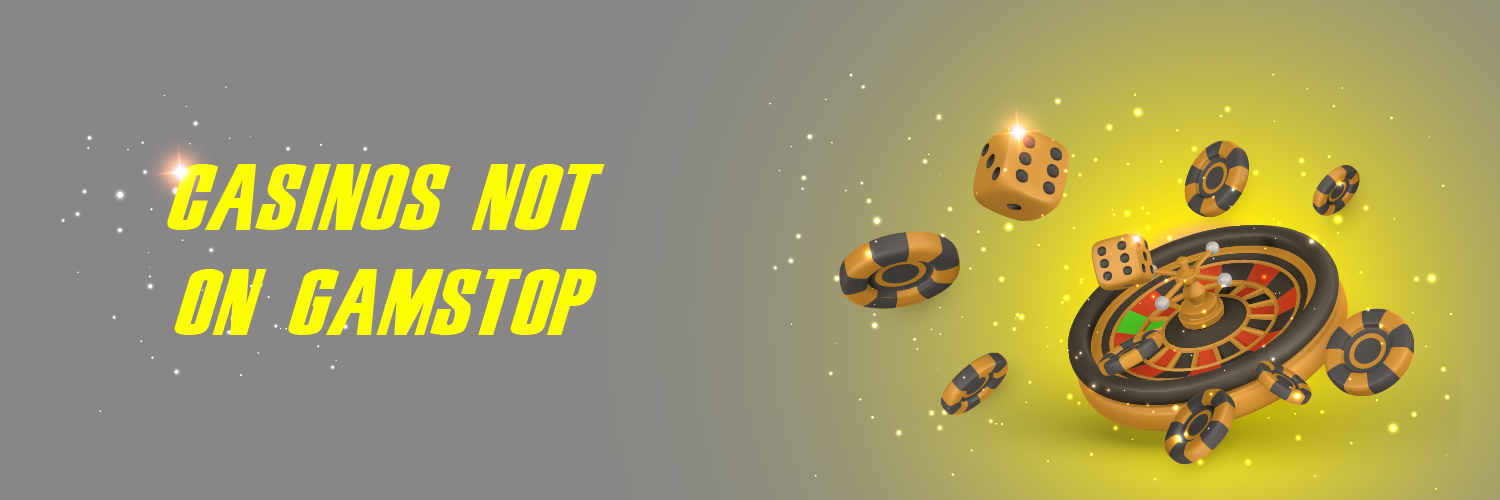 Explore the World of Casinos Not on Gamstop UK 1753985723 Explore the World of Casinos Not on Gamstop UK 1753985723