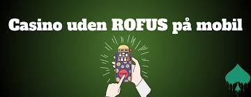 Oplev De Bedste Casino Udenom Rufus